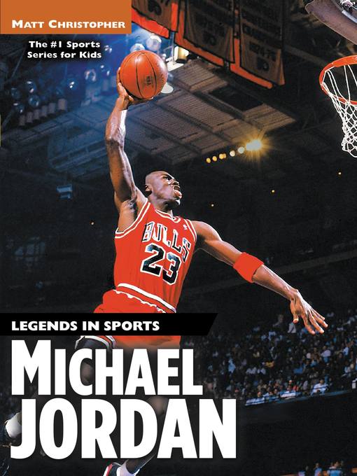 Title details for Michael Jordan by Matt Christopher - Available